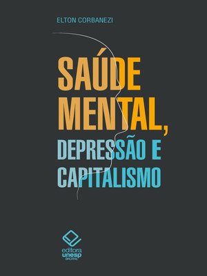 cover image of Saúde mental, depressão e capitalismo